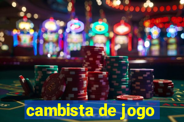 cambista de jogo